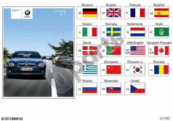 BMW 6 E63 E64 savininko vadovas E63, E64; 2007.09 - ... – schema